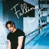 Falling For You