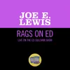 About Rags On Ed-Live On The Ed Sullivan Show, July 30, 1961 Song