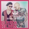 Bună, Mărie! DJ Reck Remix