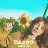 About Dazed Song