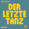 About Der letzte Tanz Akustisch Song