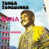 Tunga Tunguinha