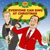 About Everyone Can Sing At Christmas (Corner Gas Holiday Song) Song