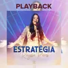 Estratégia-Playback