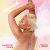 About Comfortable-Majestic Remix Song