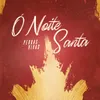 About Ó Noite Santa Song