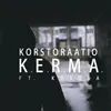 About K.E.R.M.A. Song