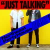 Just Talking-Northeast Party House Remix