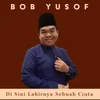 About Di Sini Lahirnya Sebuah Cinta Song