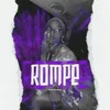 About Rompe Song