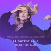 Brightest Blue-Calm Remix
