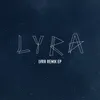 LYRA-Different Heaven Remix