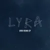 LYRA-22Bullets Remix