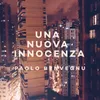 About Una nuova innocenza Song