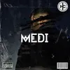 About M.E.D.I Song