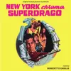 New York chiama Superdrago-Seq. 6