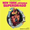 New York chiama Superdrago-Seq. 7