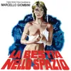 La bestia nello spazio 4