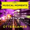 About Gershwin: Three Preludes - I. Allegro ben ritmato e deciso (Adapted for Clarinet and Piano by Ottensamer) Song