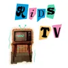 Kids TV