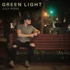 About Green Light Song