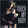 Touch My Body-Craig C Dub Mix