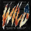 About She's Wild Song