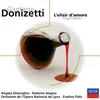Donizetti: L'elisir d'amore / Act 2 - "Dell'elisir mirabile"
