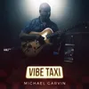 About Vibe Taxi Song