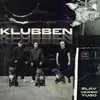 About KLUBBEN Song