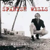 Spanish Wells Album Version