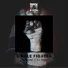 About Single' Fighter Song