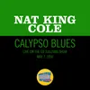 About Calypso Blues Live On The Ed Sullivan Show, May 7, 1950 Song