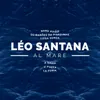 About Escravo Do Amor-Léo Santana Ao Vivo / 2020 Song