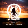 Perfect Time Extended Mix