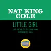 About Little Girl Live On The Ed Sullivan Show, October 23, 1955 Song