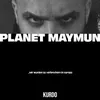 About Planet Maymun Song