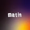 About Matin Song