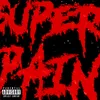 About Super Pain Song
