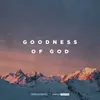 Goodness Of God Live