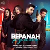 About Bepanah Pyaar Song