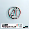 Don’t Go-Portico Quartet Remix