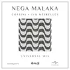 Nega Malaka Universal Edit Mix