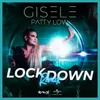 About Lockdown Patty Low Radio Mix Song
