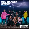 About Gdy Zapada Zmrok Song