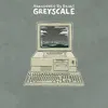 About Greyscale Song