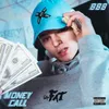 About MONEY CALL Song