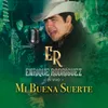 About Mi Buena Suerte-En Vivo Song