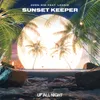 About Sunset Keeper Song