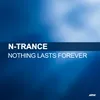 Nothing Lasts Forever Extended Mix